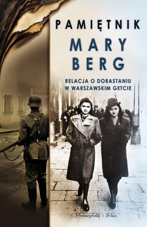 okładka Pamiętnik Mary Berg. Relacja o dorastaniu w warszawskim getcie książka | Miriam Wattenberg