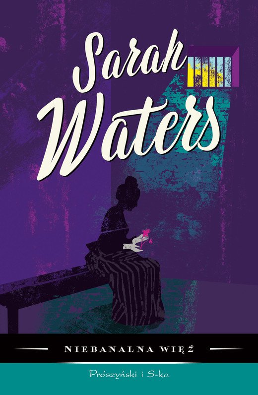 okładka Niebanalna więź książka | Sarah Waters