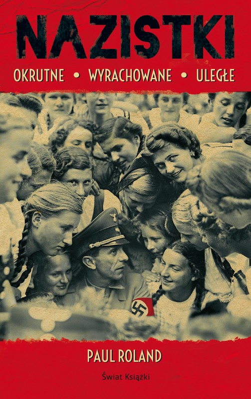 okładka Nazistki książka | Roland Paul