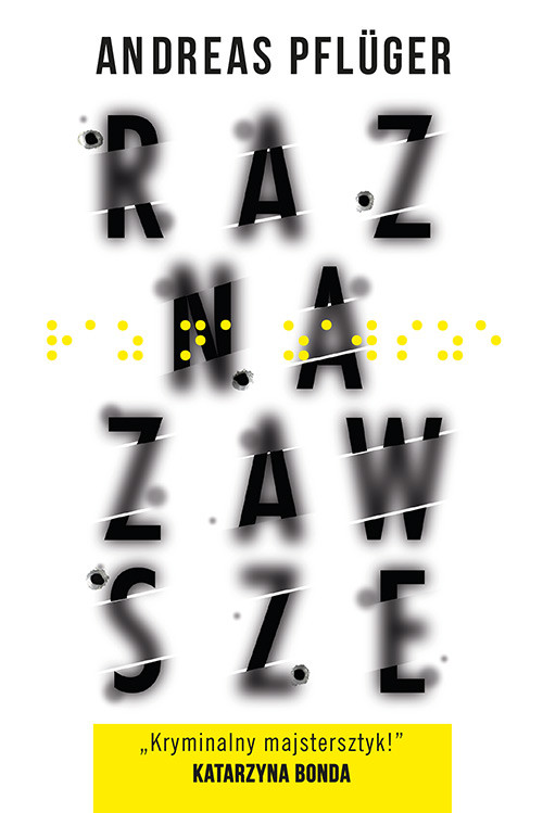 okładka Raz na zawsze książka | Andreas Pflüger