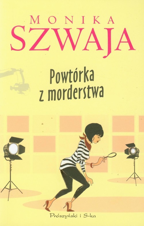 okładka Powtórka z morderstwa książka | Monika Szwaja