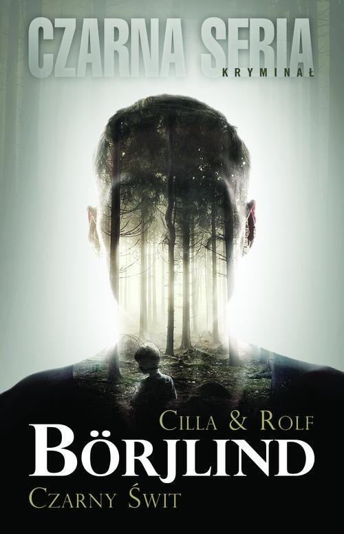 okładka Czarny świt książka | Cilla Borjlind, Rolf Borjlind