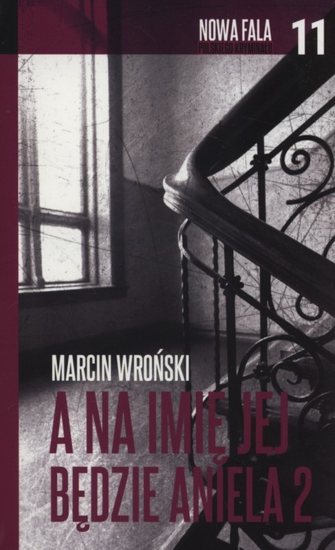 okładka A na imię jej będzie Aniela. Część 2 książka | Marcin Wroński