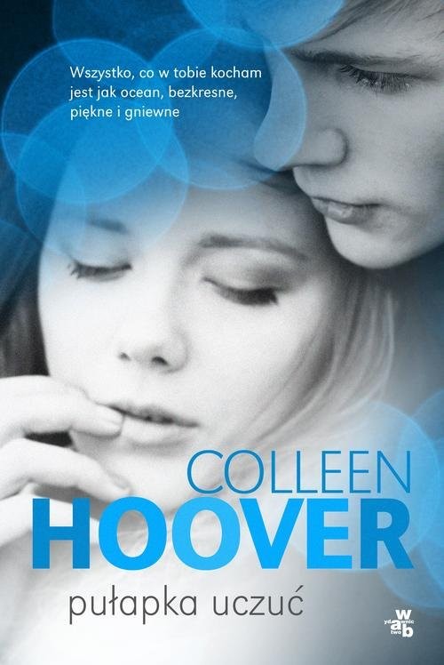 okładka Pułapka uczuć książka | Colleen Hoover