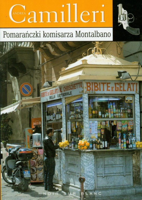 okładka Pomarańczki komisarza Montalbano książka | Andrea Camilleri