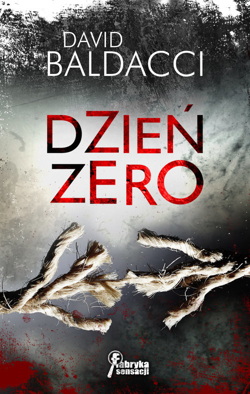 okładka Dzień zero książka | David Baldacci