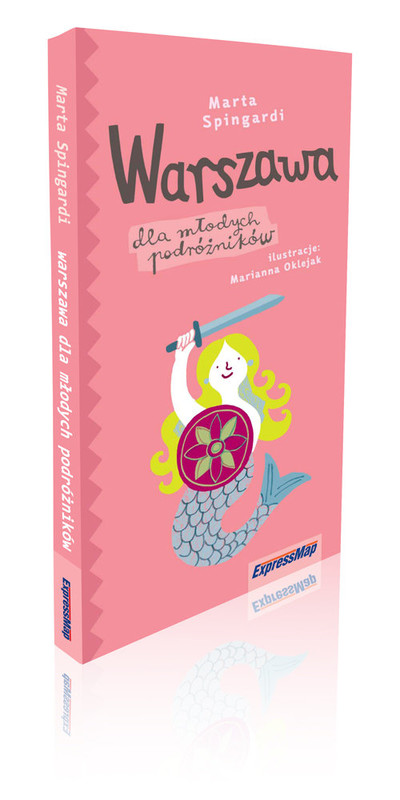 okładka Warszawa dla młodych podróżników książka | Spingardi Marta
