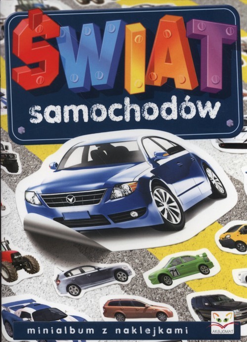 okładka Świat samochodów. Mini album z naklejkami książka | Praca Zbiorowa