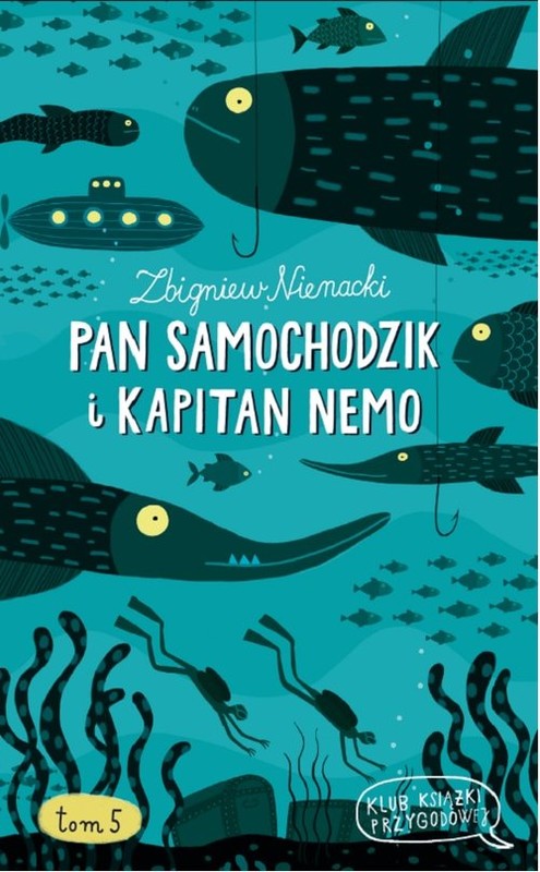 okładka Pan Samochodzik i Kapitan Nemo. Tom 5 książka | Zbigniew Nienacki
