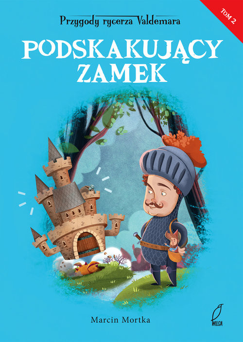 okładka Podskakujący zamek książka | Marcin Mortka