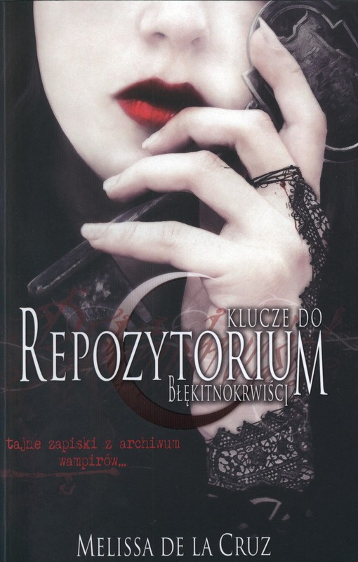 okładka Błękitnokrwiści. Klucze do repozytorium książka | Melissa de la Cruz