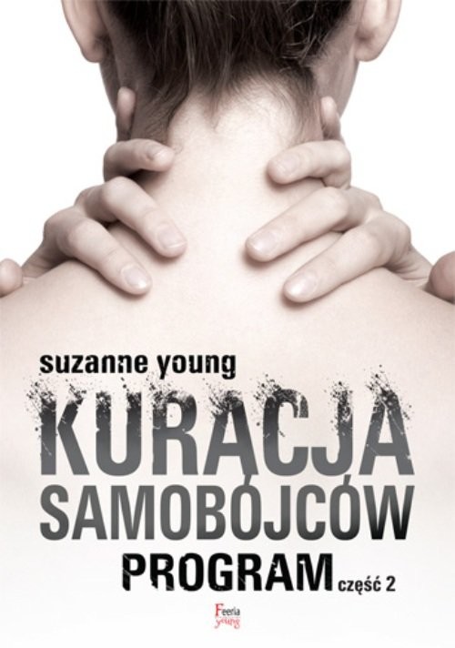okładka Kuracja samobójców. Tom 2 książka | Suzanne Young