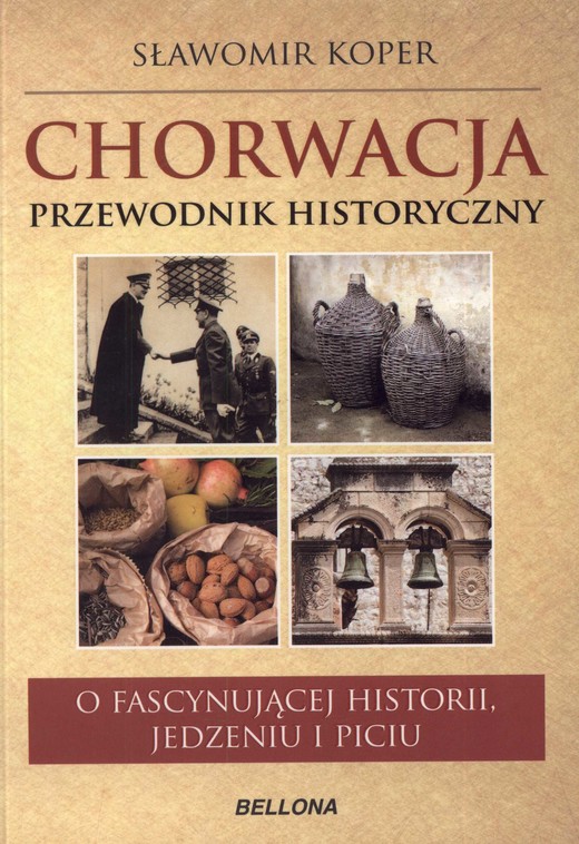 okładka Chorwacja. Przewodnik historyczny książka | Sławomir Koper