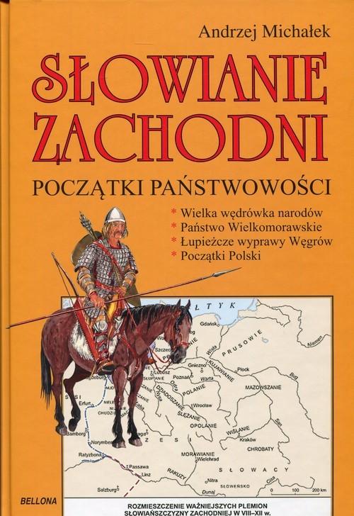 okładka Słowianie zachodni. Początki państwowości książka | Andrzej Michałek