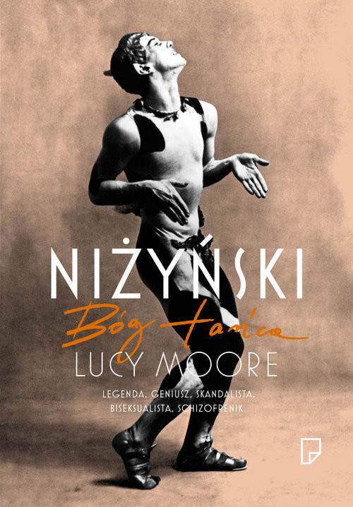 okładka Niżyński Bóg tańca książka | Lucy Moore