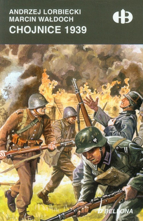 okładka Chojnice 1939 książka | Andrzej Lorbiecki, Marcin Wałdoch