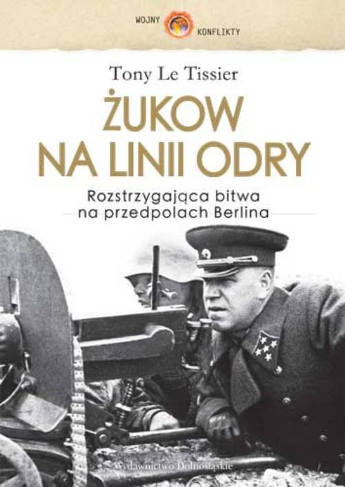 okładka Żukow na linii Odry książka | Tissier Tony Le
