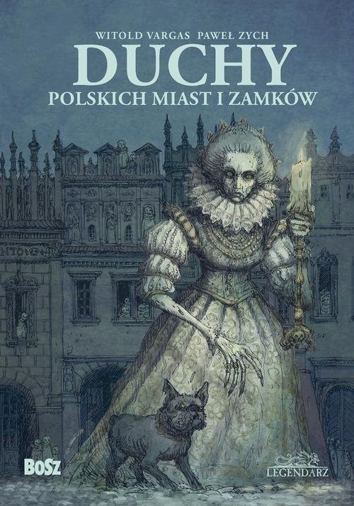 okładka Duchy polskich miast i zamków książka | Paweł Zych, Witold Vargas