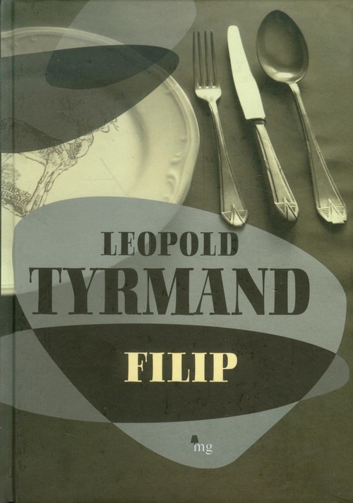 okładka Filip książka | Leopold Tyrmand