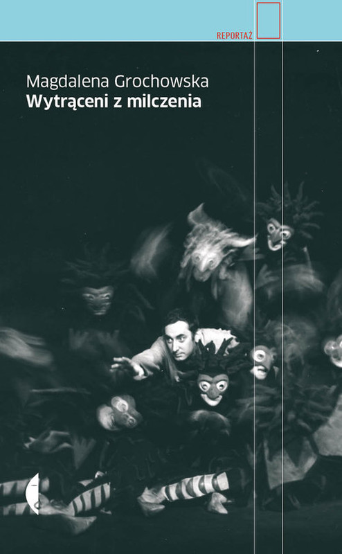 okładka Wytrąceni z milczenia książka | Magdalena Grochowska