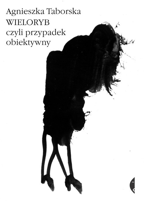 okładka Wieloryb, czyli przypadek obiektywny książka | Agnieszka Taborska