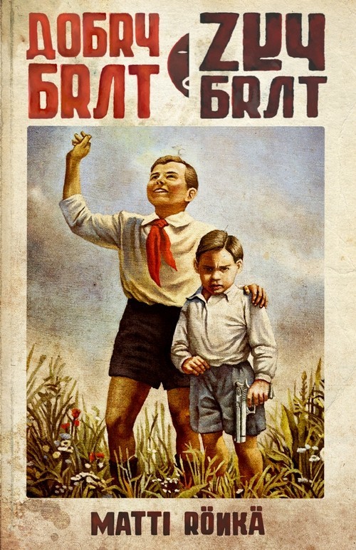 okładka Dobry brat zły brat książka | Matti Rönkä