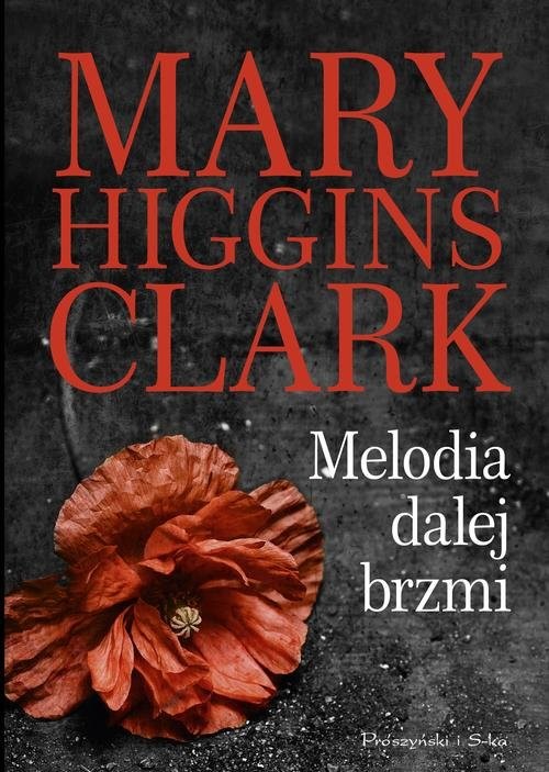 okładka Melodia dalej brzmi książka | Mary Higgins Clark