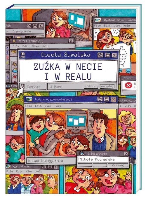okładka Zuźka w necie i w realu książka | Dorota Suwalska
