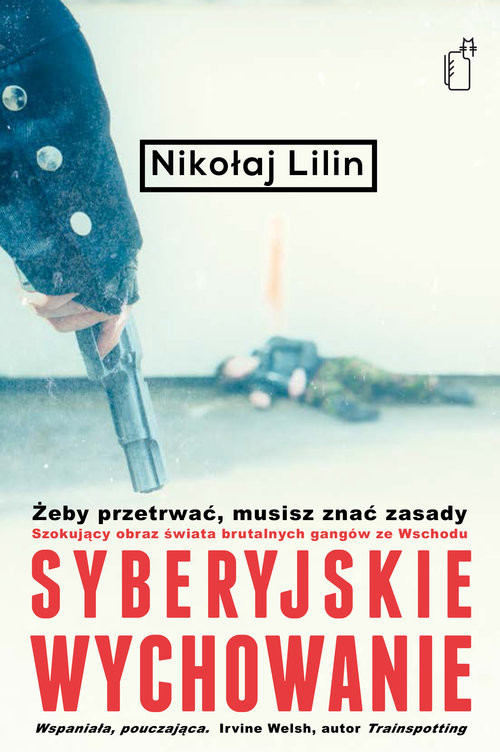 okładka Syberyjskie wychowanie książka | Nikołaj Lilin