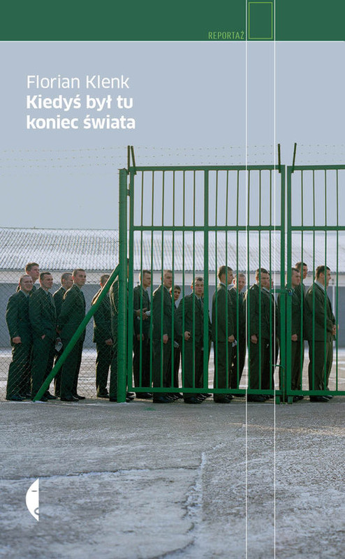 okładka Kiedyś był tu koniec świata książka | Florian Klenk