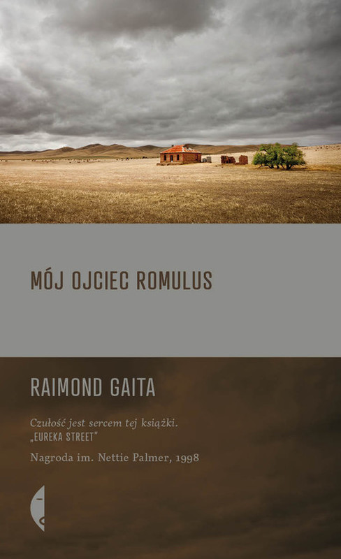 okładka Mój ojciec Romulus książka | Raimond Gaita