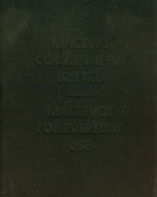 okładka Macewy codziennego użytku książka | Łukasz Baksik