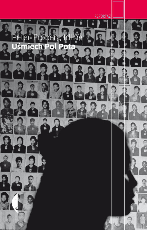 okładka Uśmiech Pol Pota książka | Peter Froberg Idling