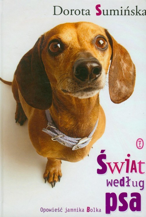 okładka Świat według psa książka | Dorota Sumińska