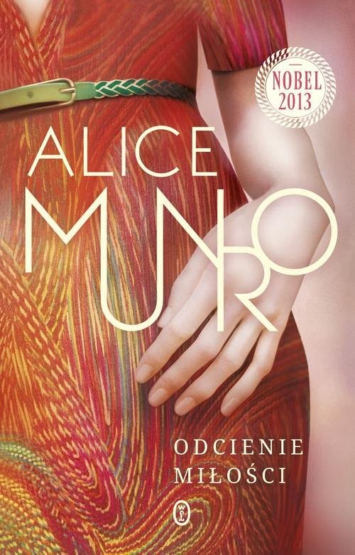 okładka Odcienie miłości książka | Alice Munro