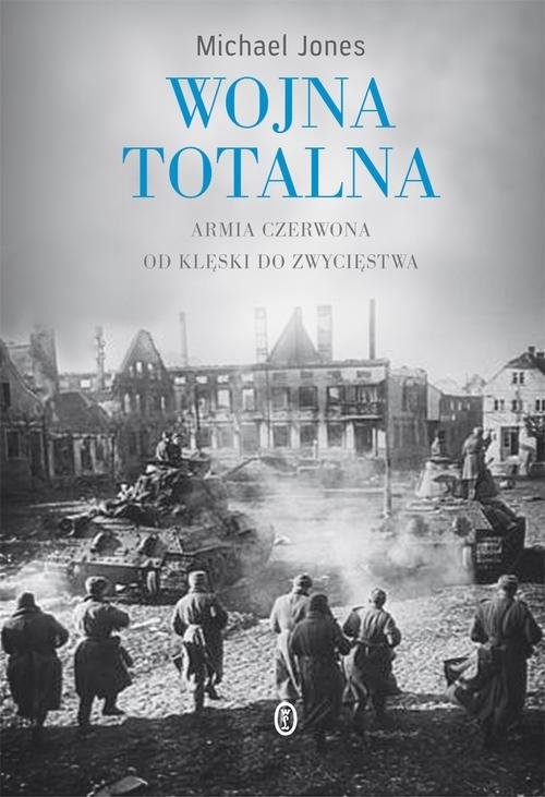 okładka Wojna totalna książka | Michael Jones