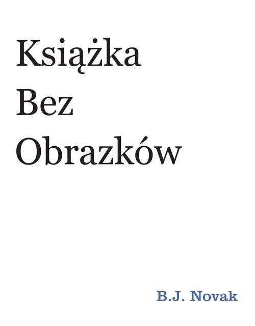 okładka Książka bez obrazków książka | Benjamin Joseph Novak