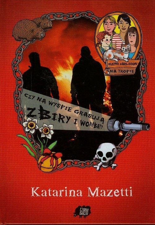 okładka Czy na wyspie grasują zbiry i wombaty książka | Katarina Mazetti