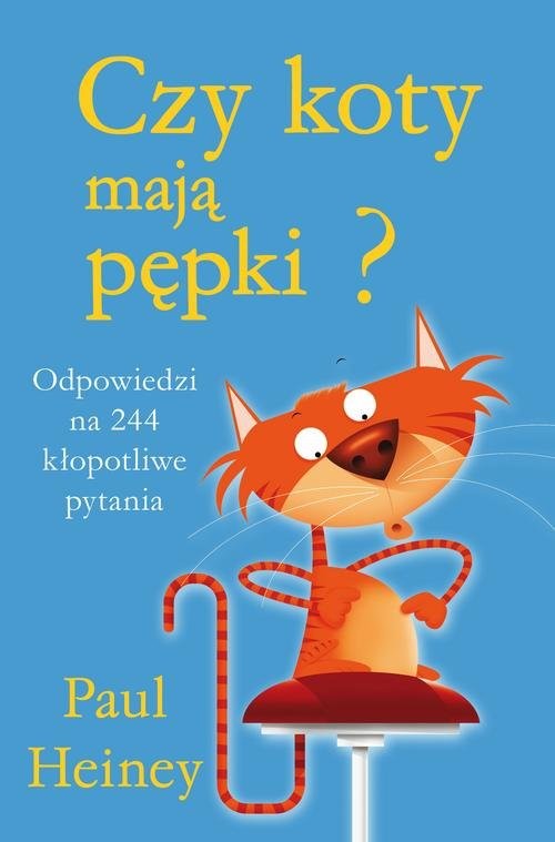 okładka Czy koty mają pępki? książka | Paul Heiney