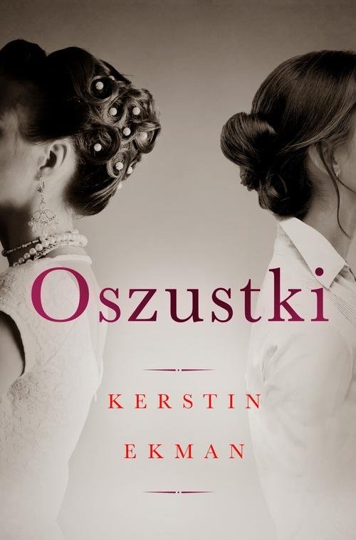 okładka Oszustki książka | Kerstin Ekman