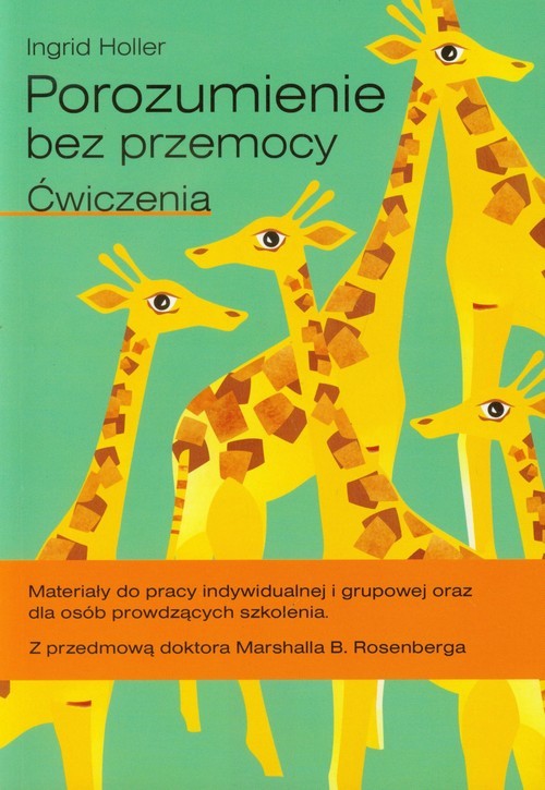 okładka Porozumienie bez przemocy. Ćwiczenia książka | Ingrid Holler