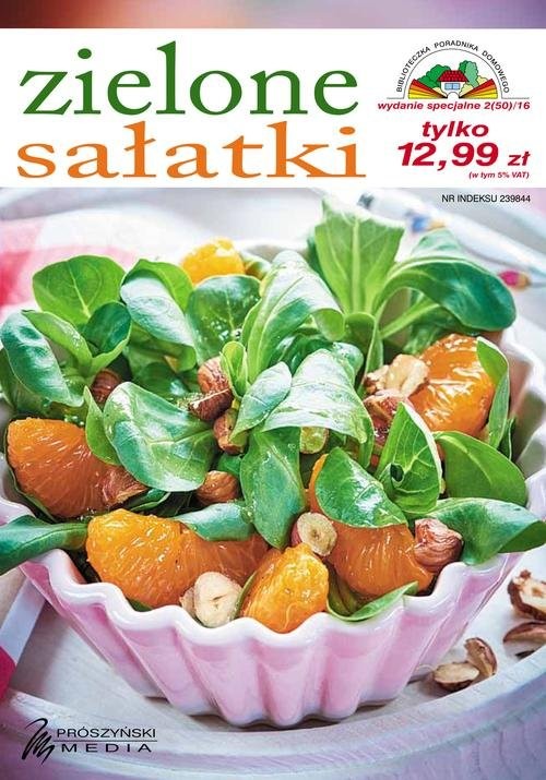 okładka Zielone sałatki. Biblioteczka Poradnika Domowego książka | Praca Zbiorowa