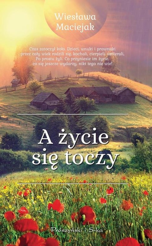 okładka A życie się toczy książka | Wiesława Maciejak