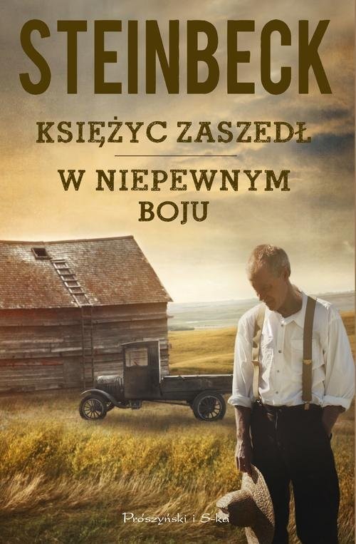 okładka Księżyc zaszedł + W niepewnym boju. Pakiet książka | John Steinbeck