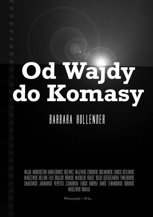 okładka Od Wajdy do Komasy książka | Barbara Hollender