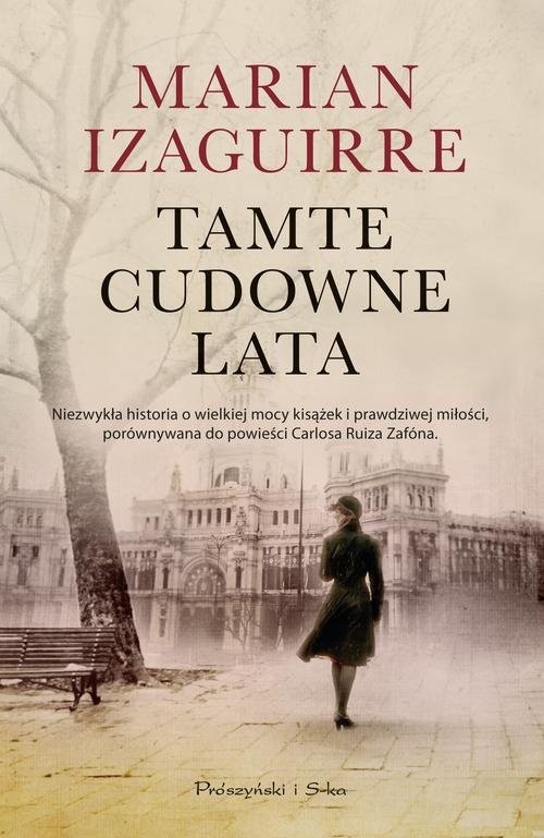 okładka Tamte cudowne lata książka | Marian Izaguirre