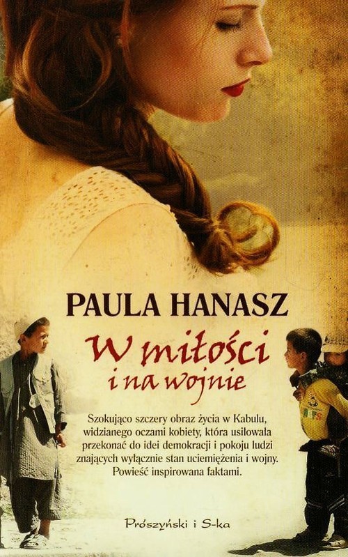 okładka W miłości i na wojnie książka | Paula Hanasz