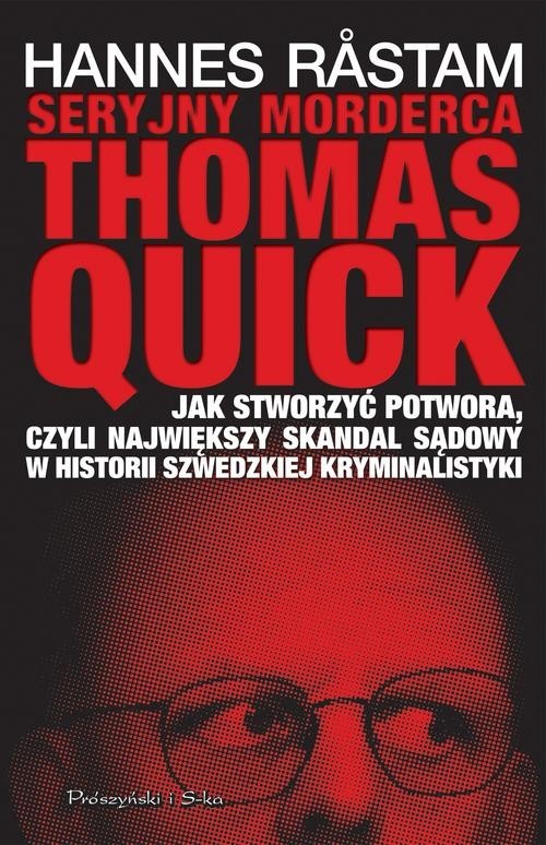 okładka Seryjny morderca Thomas Quick książka | Hannes Rastam