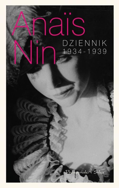 okładka Dziennik 1934-1939 książka | Anais Nin