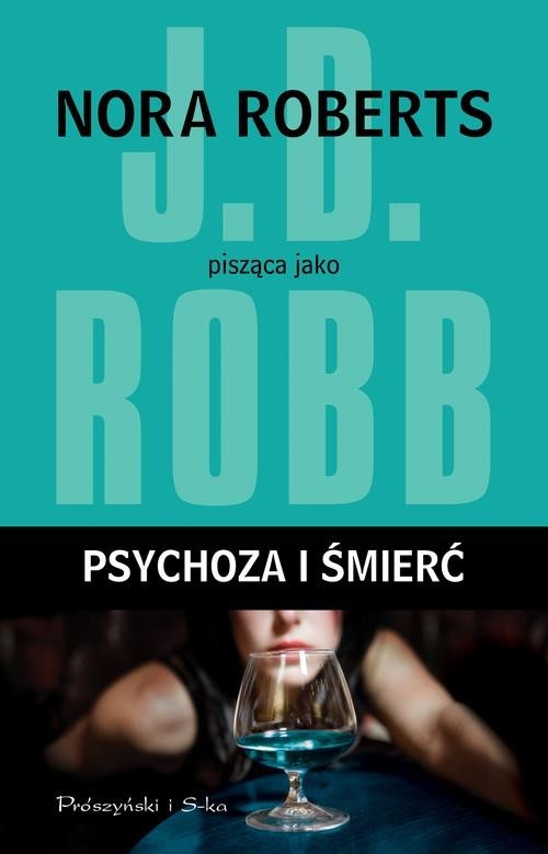 okładka Psychoza i śmierć książka | Robb J.D